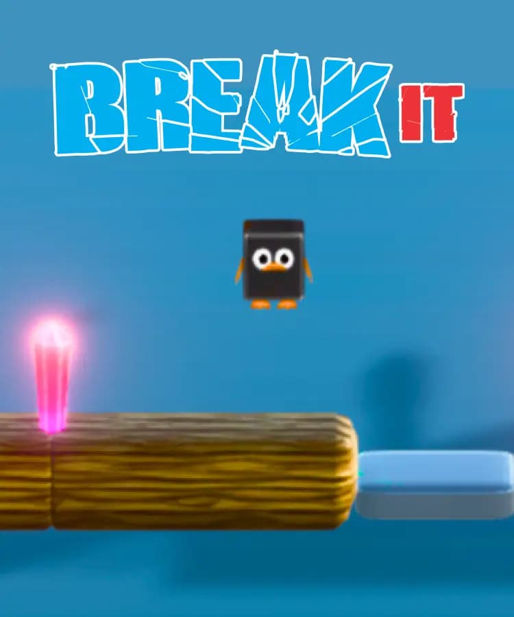 Break It